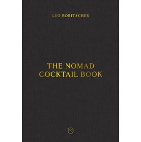 The NoMad Cocktail Book