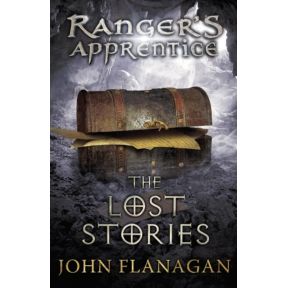 The Lost Stories (Ranger's Apprentice Book 11)