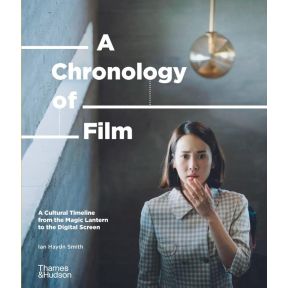 A Chronology of Film