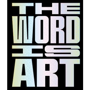 The Word is Art