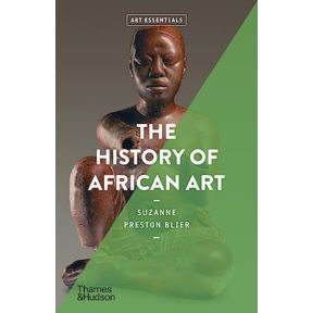 The History of African Art