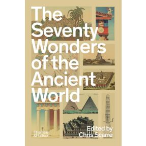 The Seventy Wonders of the Ancient World