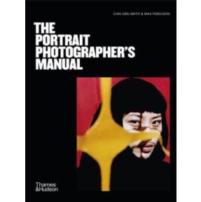 The Portrait Photographer's Manual