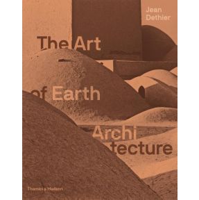 The Art of Earth Architecture