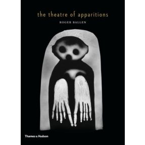 The Theatre of Apparitions