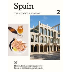 Spain: The Monocle Handbook