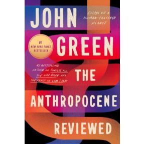 Anthropocene Reviewed