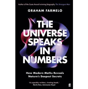 The Universe Speaks in Numbers