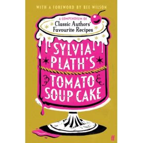 Sylvia Plath's Tomato Soup Cake