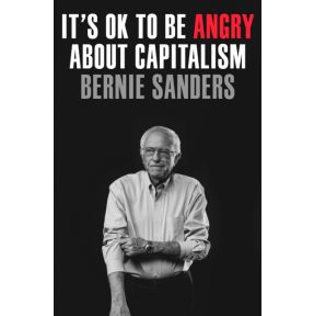 It's OK to Be Angry About Capitalism