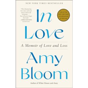 In Love: A Memoir of Love and Loss