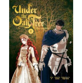 Under the Oak Tree: Volume 1 (The Comic)