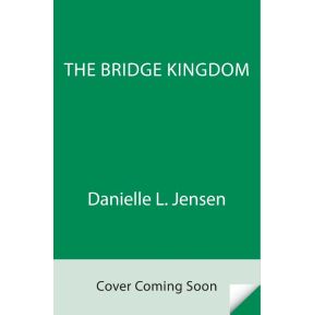 The Bridge Kingdom