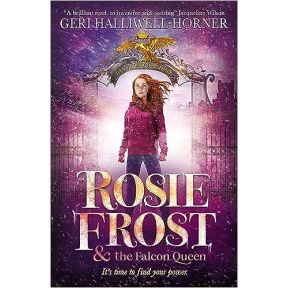 Rosie Frost and the Falcon Queen