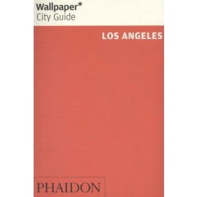 Wallpaper City Guide: Los Angeles 2016