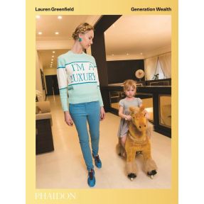 Lauren Greenfield: Generation Wealth