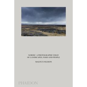 Nordic: A Photographic Essay of Landscapes, Food and People