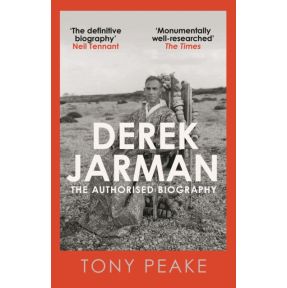 Derek Jarman: The Authorised Biography