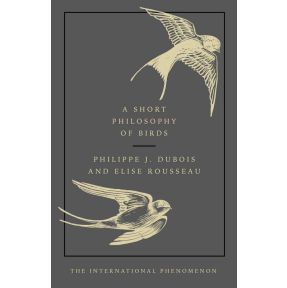 A Short Philosophy of Birds