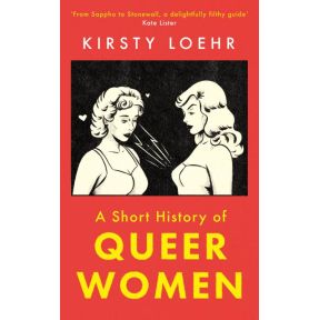 A Short History of Queer Women