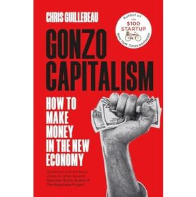 Gonzo Capitalism