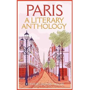 Paris: A Literary Anthology