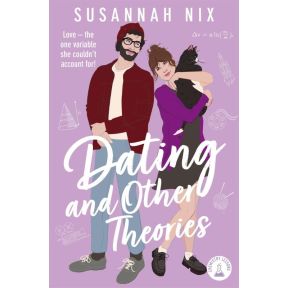 Dating and Other Theories