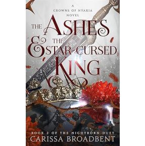 The Ashes and the Star-Cursed King