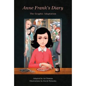 Anne Frank's Diary: The Graphic Adaptation