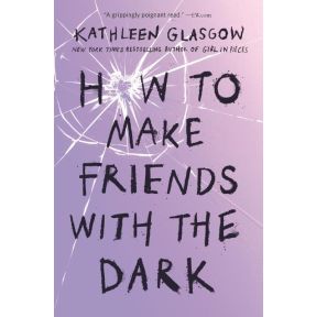 How to Make Friends with the Dark