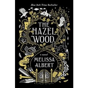 The Hazel Wood