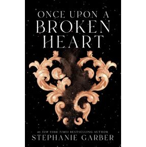 Once Upon a Broken Heart