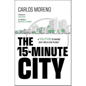 The 15-Minute City