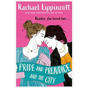 Pride and Prejudice and the City