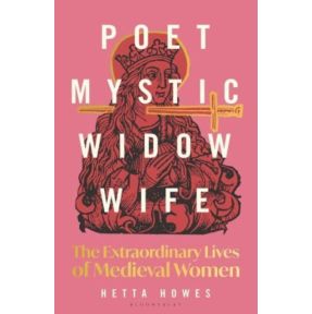 Poet, Mystic, Widow, Wife