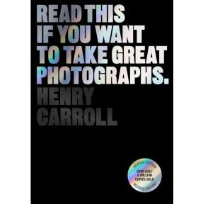 Read This if You Want to Take Great Photographs