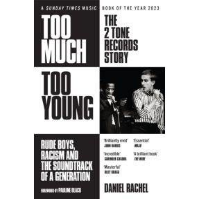 Too Much Too Young: The 2 Tone Records Story