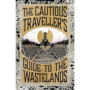 The Cautious Traveller's Guide to The Wastelands