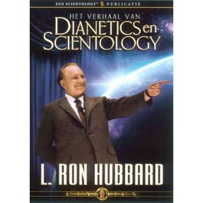 Het verhaal van Dianetics en Scientology