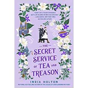 The Secret Service of Tea and Treason