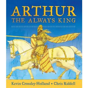 Arthur: The Always King