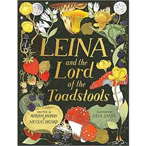 Leina and the Lord of the Toadstools