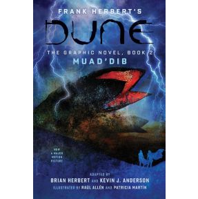 DUNE: The Graphic Novel, Book 2: Muad’Dib