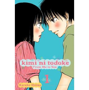 Kimi ni Todoke: From Me to You, Vol. 1