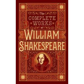 The Complete Works of William Shakespeare (Barnes & Noble Collectible Editions)