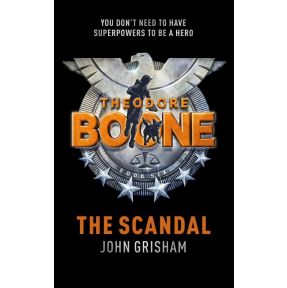 Theodore Boone: The Scandal