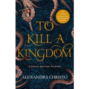 To Kill a Kingdom