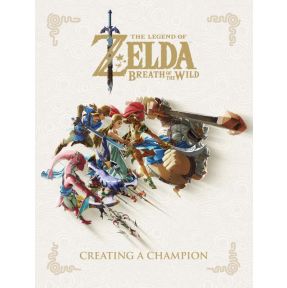 Legend of Zelda, The: Breath of the Wild - Creating a Champion