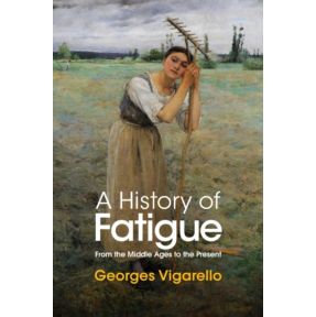 A History of Fatigue