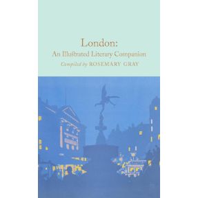 London: An Illustrated Literary Companion